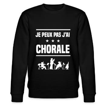 je peux pas j'ai chorale music humour choriste - Sweat bio CHANGER Stanley/Stella Unisexe - noir - Devant - Nik (191cm) & Marisol (170cm)