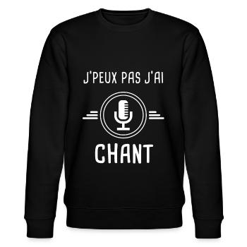 chant je peux pas j'ai chant MIC chanteur - Sweat bio CHANGER Stanley/Stella Unisexe - noir - Devant - Nik (191cm) & Marisol (170cm)
