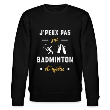je peux pas j'ai badminton apéro humour - Sweat bio CHANGER Stanley/Stella Unisexe - noir - Devant - Nik (191cm) & Marisol (170cm)
