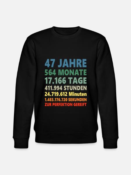 47th birthday 47 years gift - Stanley/Stella CHANGER Unisex Organic Sweatshirt - black