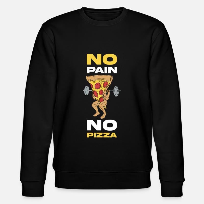 No Pain No Pizza Cadeau - Sweat bio CHANGER Stanley/Stella Unisexe - noir