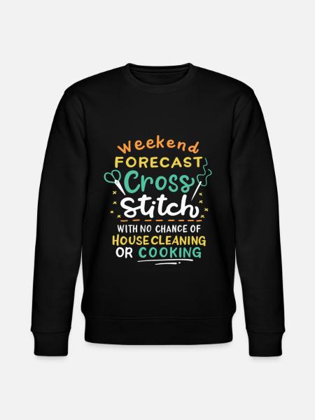 Weekend Forecast Cross Stitch - Stanley/Stella CHANGER Unisex Organic Sweatshirt - black