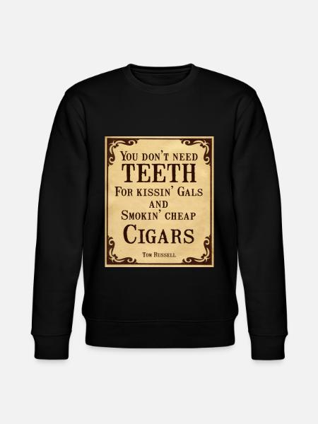 Cowboy Quotes Don't Need Teeth - Stanley/Stella CHANGER Unisex Organic Sweatshirt - black