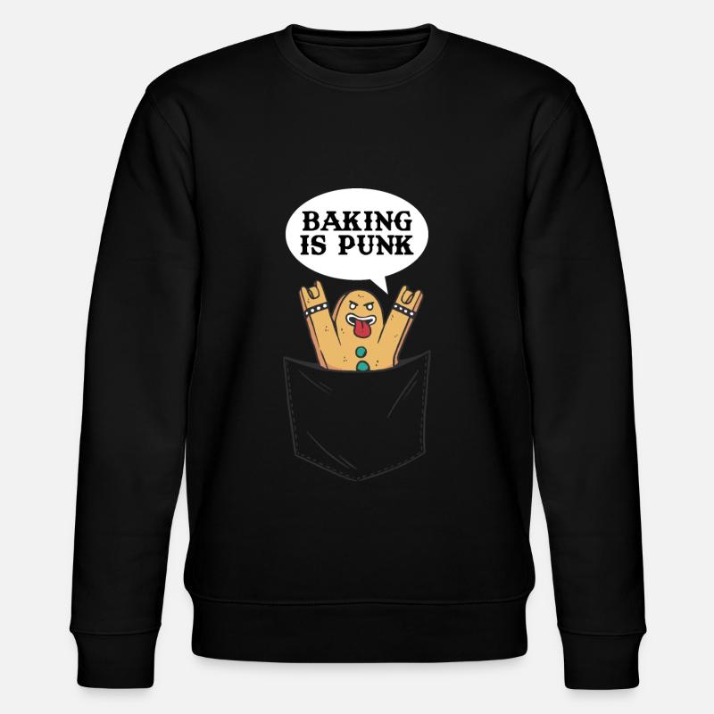 Baking Is Punk Baking Gift - Stanley/Stella CHANGER Unisex Organic Sweatshirt - black