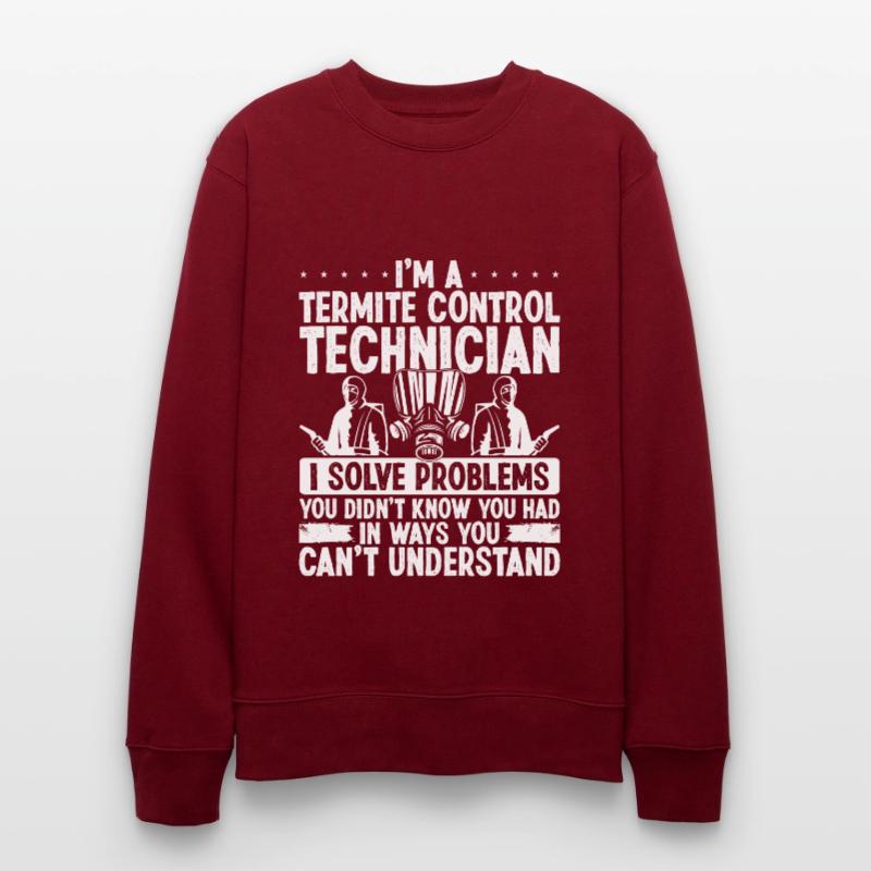Termite Control Technician Solve Pest Controller Stanley/Stella Unisex Bio-Sweatshirt CHANGER 