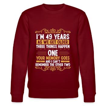 49 Idea Funny Memory goes out Year Old Humor - Stanley/Stella Unisex Bio-Sweatshirt CHANGER  - Burgunderrot - Vorne - Nik (191cm) & Marisol (170cm)