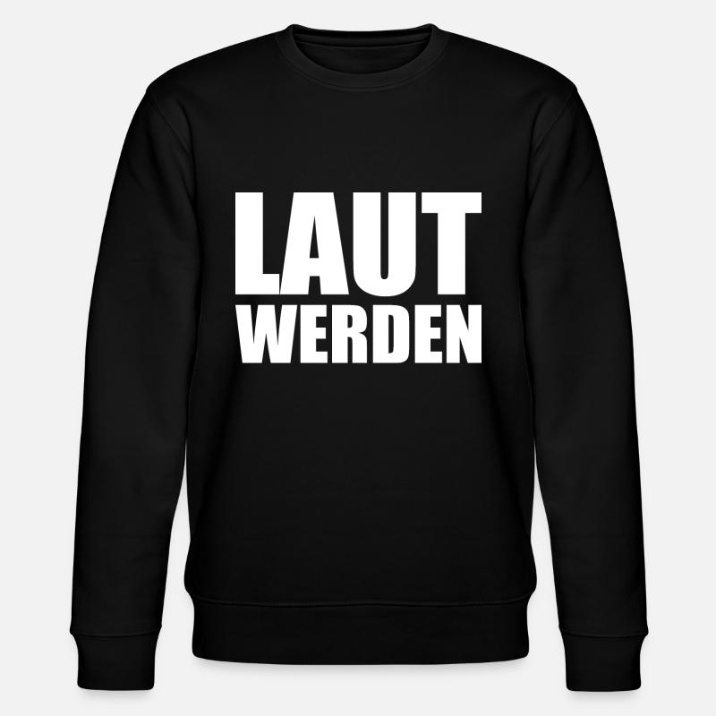 Laut werden - Stanley/Stella Unisex Bio-Sweatshirt CHANGER - Schwarz