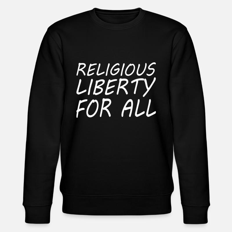 religious liberty for all - Sweat bio CHANGER Stanley/Stella Unisexe - noir