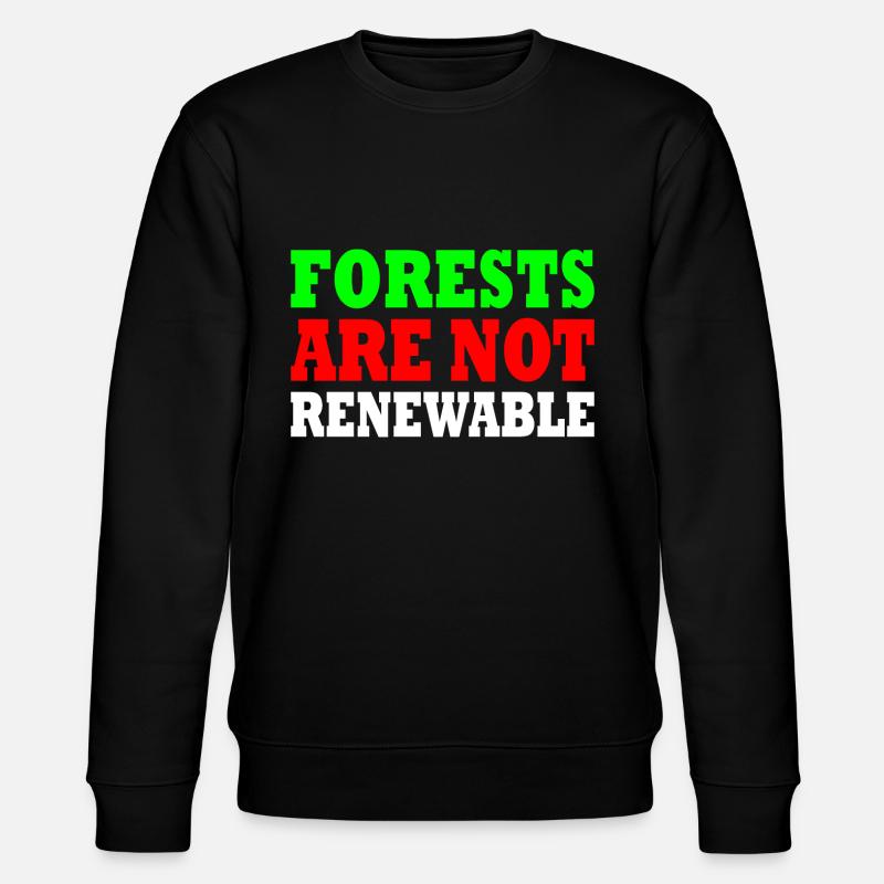 forests are not renewable - Stanley/Stella Unisex Bio-Sweatshirt CHANGER - Schwarz