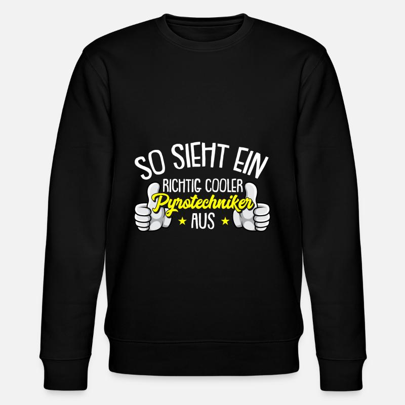Richtig cooler Pyrotechniker Böller Pyrotechnik - Stanley/Stella Unisex Bio-Sweatshirt CHANGER  - Schwarz