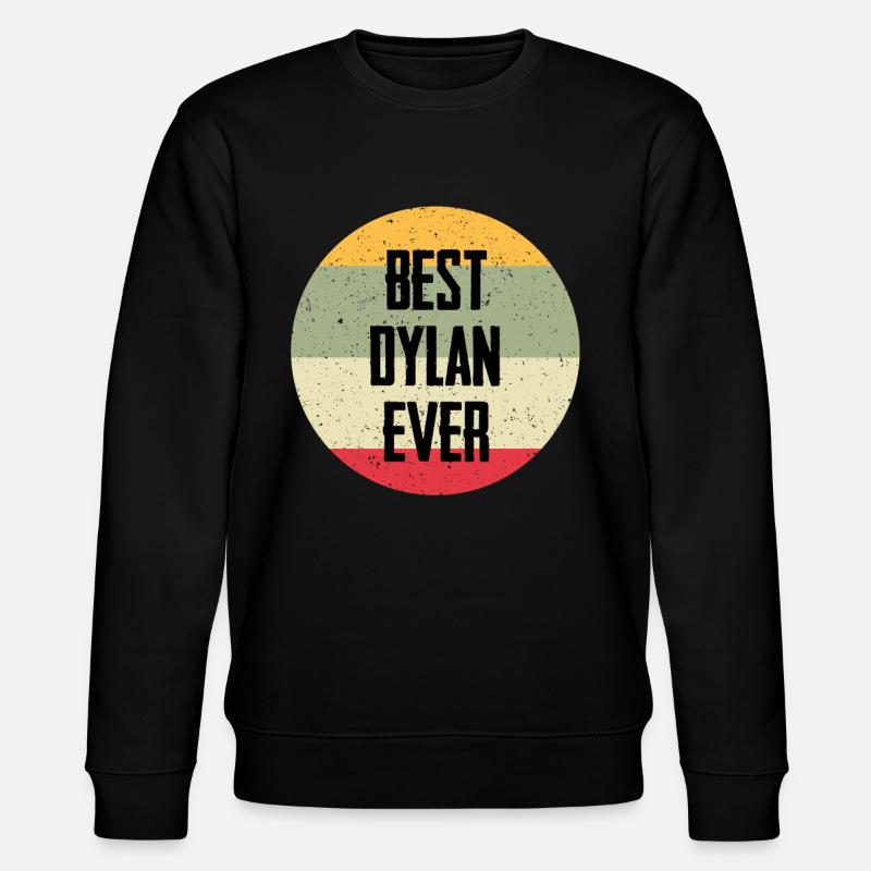 Best Dylan Ever - Stanley/Stella Unisex Bio-Sweatshirt CHANGER  - Schwarz