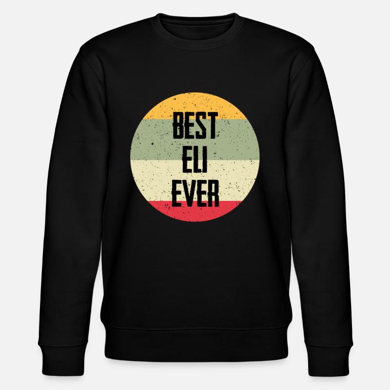 Best Eli Ever - Stanley/Stella Unisex Bio-Sweatshirt CHANGER  - Schwarz