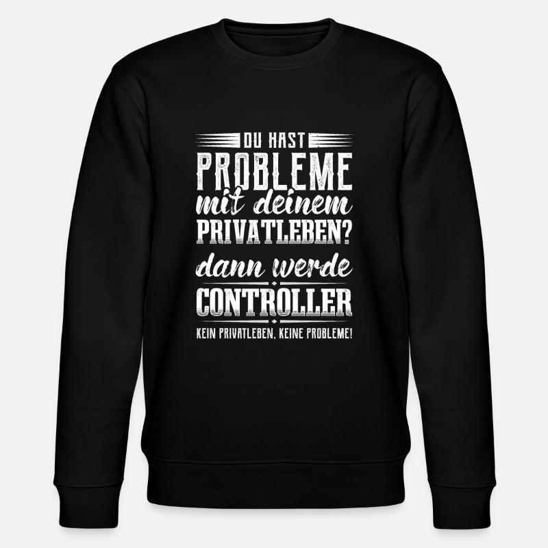 Controlling Rechnungswesen Lustig Controller - Stanley/Stella Unisex Bio-Sweatshirt CHANGER  - Schwarz