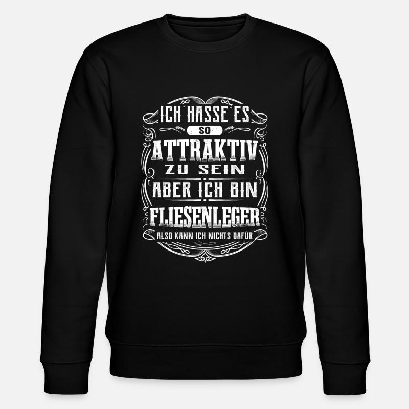 Ich bin Fliesenleger - Stanley/Stella Unisex Bio-Sweatshirt CHANGER  - Schwarz