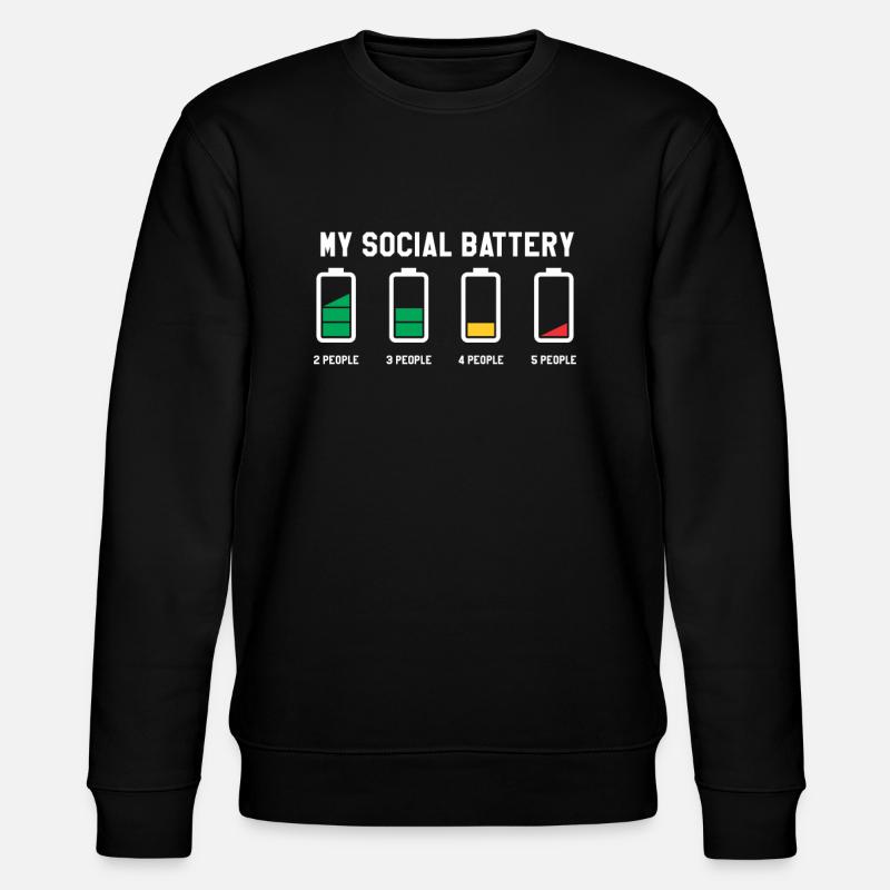 Ma batterie sociale meurt - Introverti - Sweat bio CHANGER Stanley/Stella Unisexe - noir
