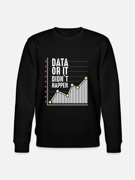 Data nerd analyst statistician scientist - Stanley/Stella CHANGER Unisex Organic Sweatshirt - black