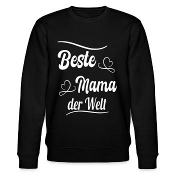 Beste Mama der Welt | Geschenkidee zum Muttertag - Stanley/Stella Unisex Bio-Sweatshirt CHANGER  - Schwarz - Vorne - Nik (191cm) & Marisol (170cm)