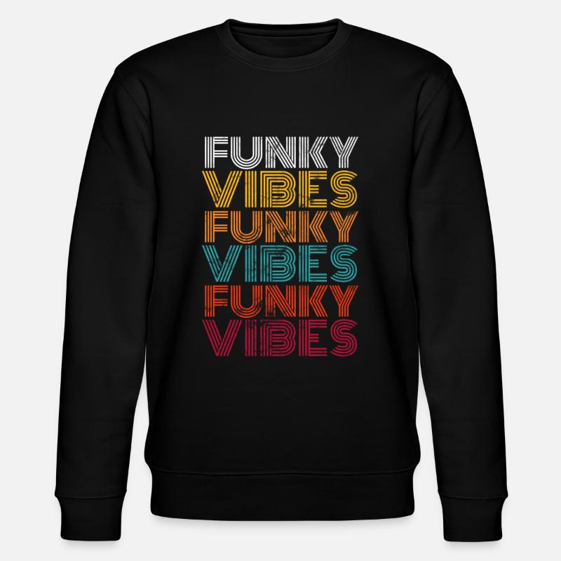 Funky Vibes - Stanley/Stella Unisex Bio-Sweatshirt CHANGER - Schwarz