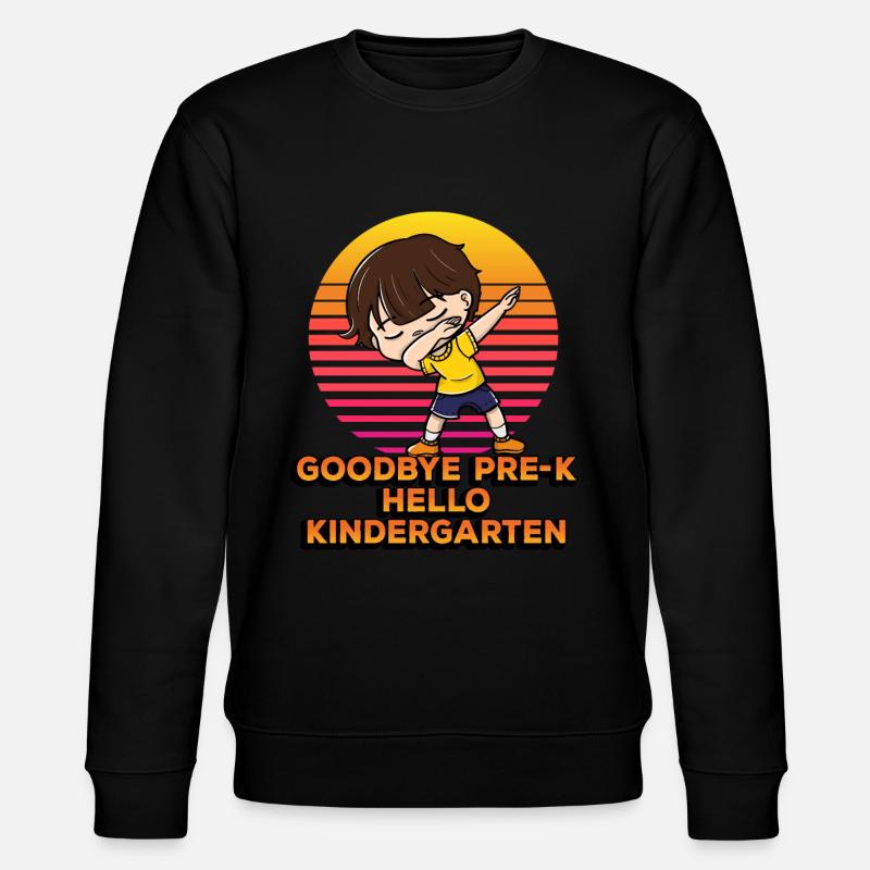 Goodbye Pre-k Hello Kindergarten Dab - Stanley/Stella CHANGER Unisex Organic Sweatshirt - black
