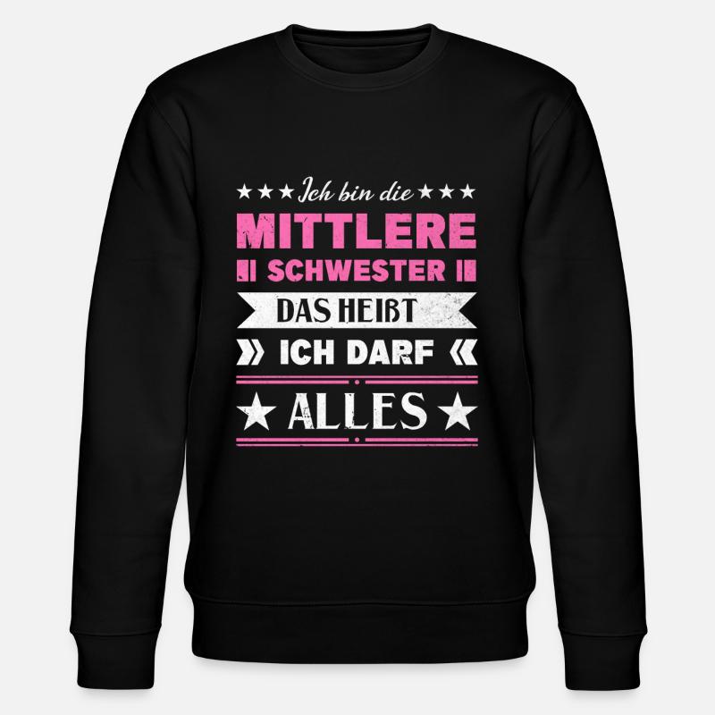 Mittelkind Sandwichkind Mittlere Schwester - Stanley/Stella Unisex Bio-Sweatshirt CHANGER  - Schwarz