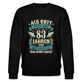 83 Geburtstag Geschenk Jahre Lustig Spruch - Stanley/Stella Unisex Bio-Sweatshirt CHANGER  - Schwarz - Vorne - Nik (191cm) & Marisol (170cm)