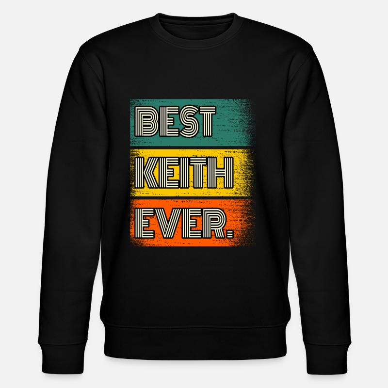 Keith Name Geschenk Spruch Lustig - Stanley/Stella Unisex Bio-Sweatshirt CHANGER  - Schwarz
