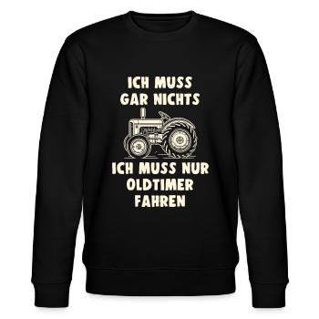 Traktor Oldtimer Landwirtschaft Geschenk Bauer - Stanley/Stella Unisex Bio-Sweatshirt CHANGER  - Schwarz - Vorne - Nik (191cm) & Marisol (170cm)