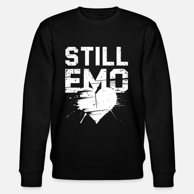 Still Emo! Emo Goth Alternative - Stanley/Stella CHANGER Unisex Organic Sweatshirt - black