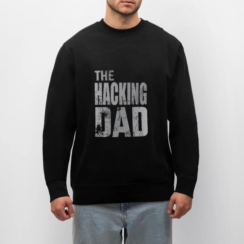 The Hacking Dad Hacker Father Papa Code Computer Stanley/Stella CHANGER Unisex Organic Sweatshirt