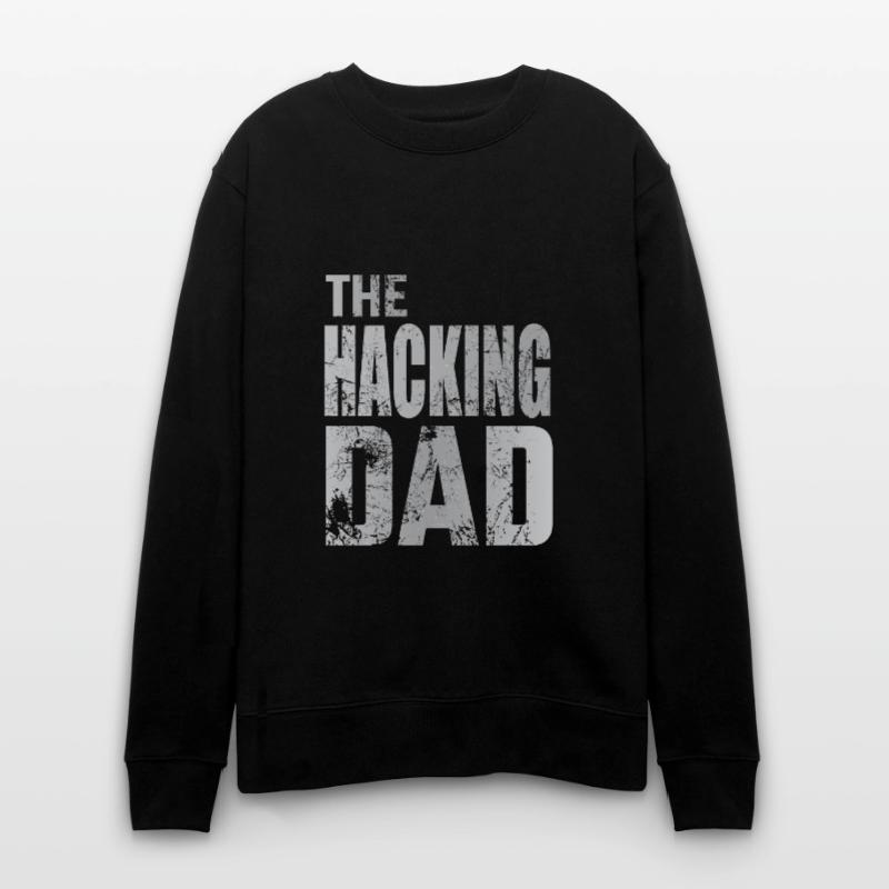 The Hacking Dad Hacker Vater Papa Code Computer Stanley/Stella Unisex Bio-Sweatshirt CHANGER 