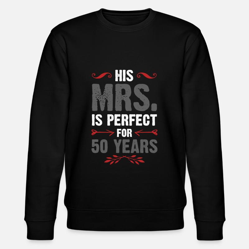 Marié depuis 50 ans - Sweat bio CHANGER Stanley/Stella Unisexe - noir