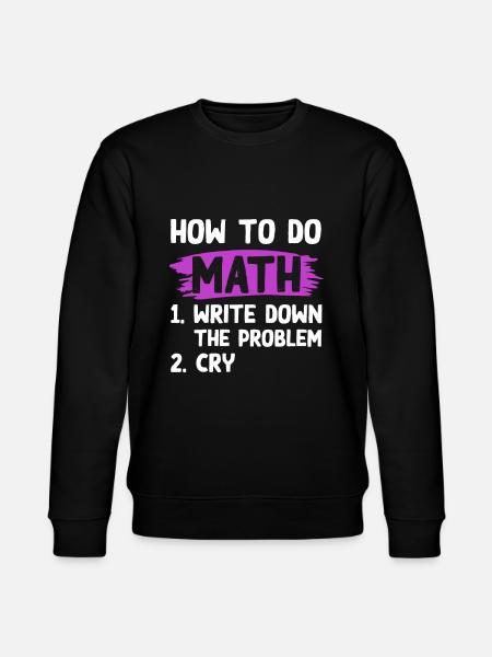 mathematics problem - Stanley/Stella CHANGER Unisex Organic Sweatshirt - black