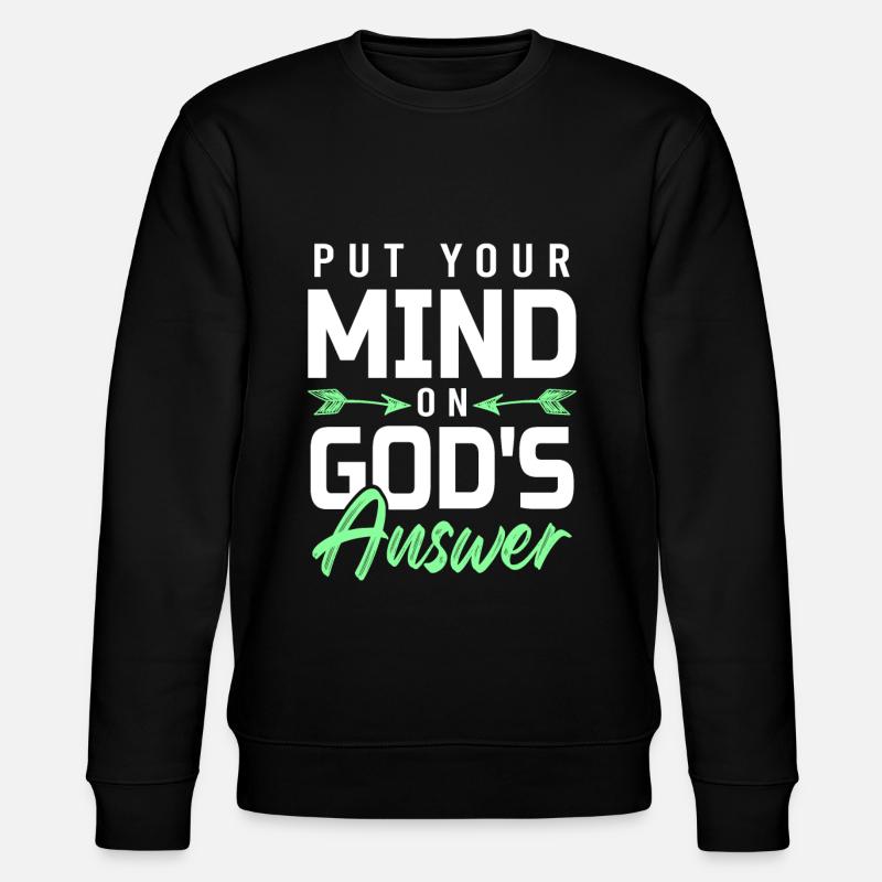 Dieu répond bible - Sweat bio CHANGER Stanley/Stella Unisexe - noir