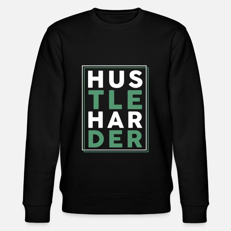 hustle harder - Stanley/Stella Unisex Bio-Sweatshirt CHANGER  - Schwarz