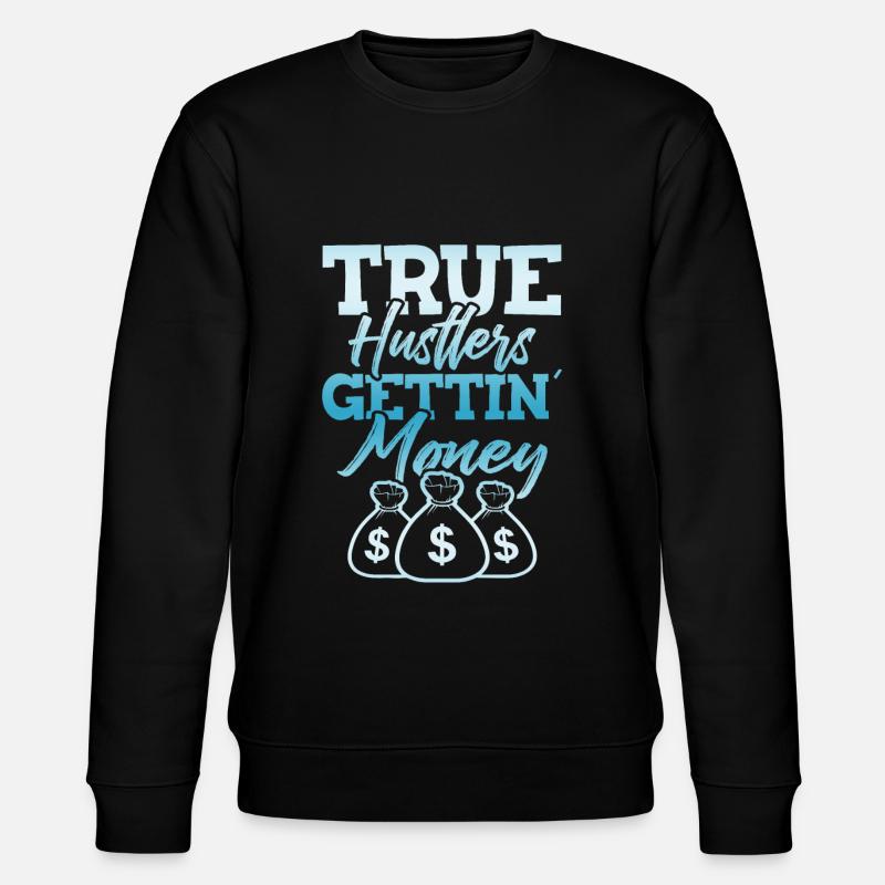 true hustle - Stanley/Stella CHANGER Unisex Organic Sweatshirt - black