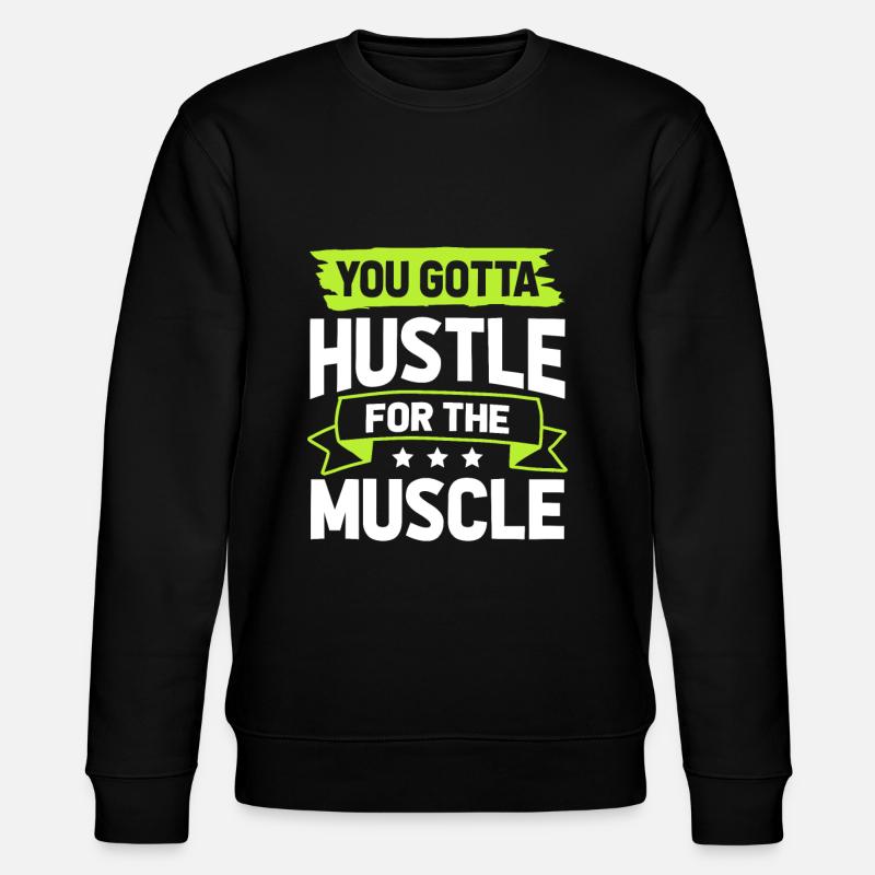 muskeln hustle - Stanley/Stella Unisex Bio-Sweatshirt CHANGER  - Schwarz
