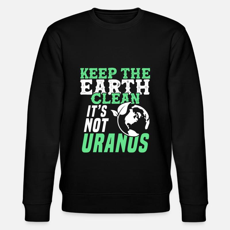 Keep soil clean - Stanley/Stella CHANGER Unisex Organic Sweatshirt - black