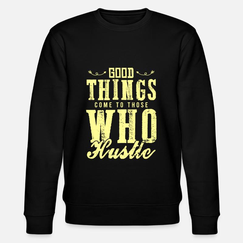 work hustle - Stanley/Stella CHANGER Unisex Organic Sweatshirt - black