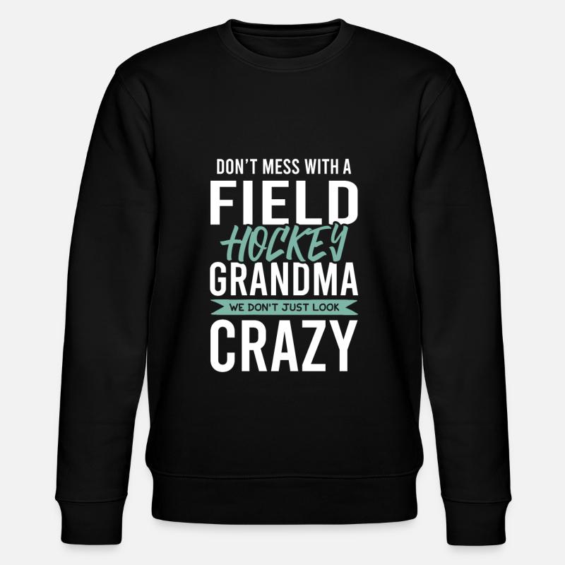 fieldhockey großmutter - Stanley/Stella Unisex Bio-Sweatshirt CHANGER  - Schwarz
