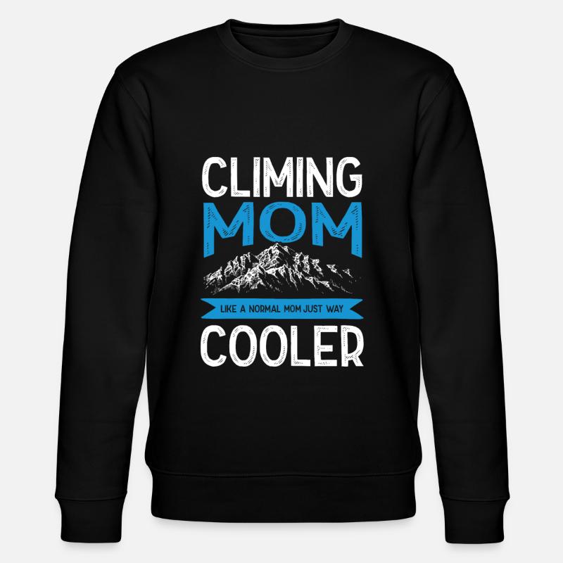 Climbing Mom - Stanley/Stella CHANGER Unisex Organic Sweatshirt - black