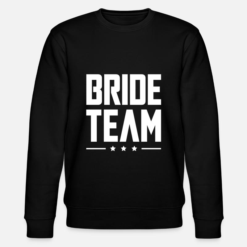 Bride Team - Stanley/Stella Unisex Bio-Sweatshirt CHANGER  - Schwarz