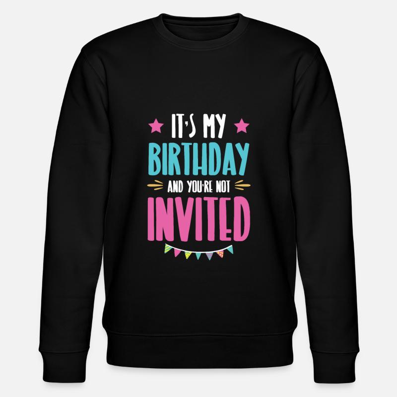 Invitation d’anniversaire - Sweat bio CHANGER Stanley/Stella Unisexe - noir