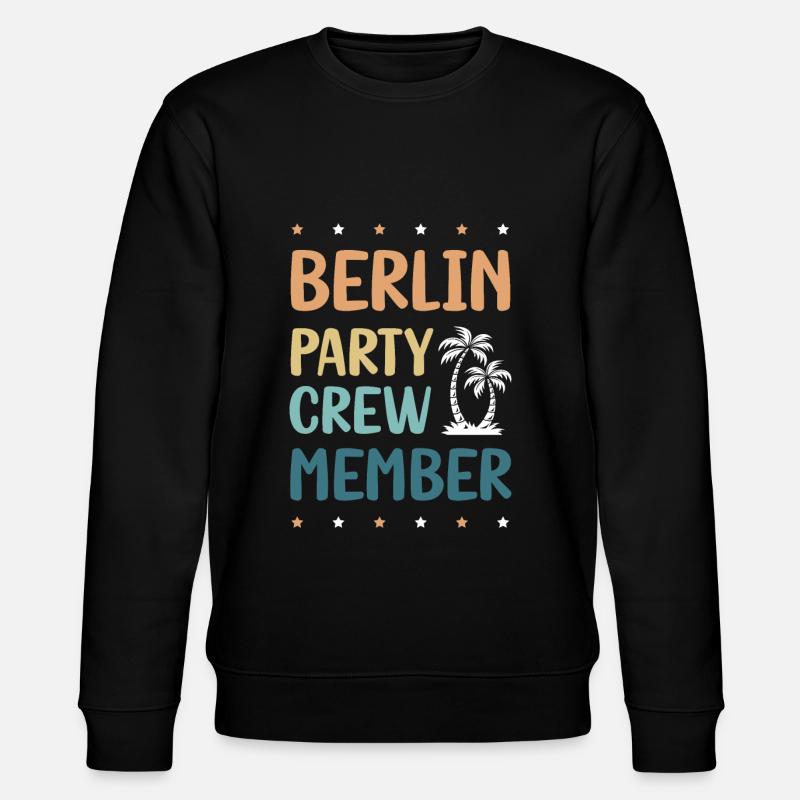 Berlin Party Crew - Sweat bio CHANGER Stanley/Stella Unisexe - noir