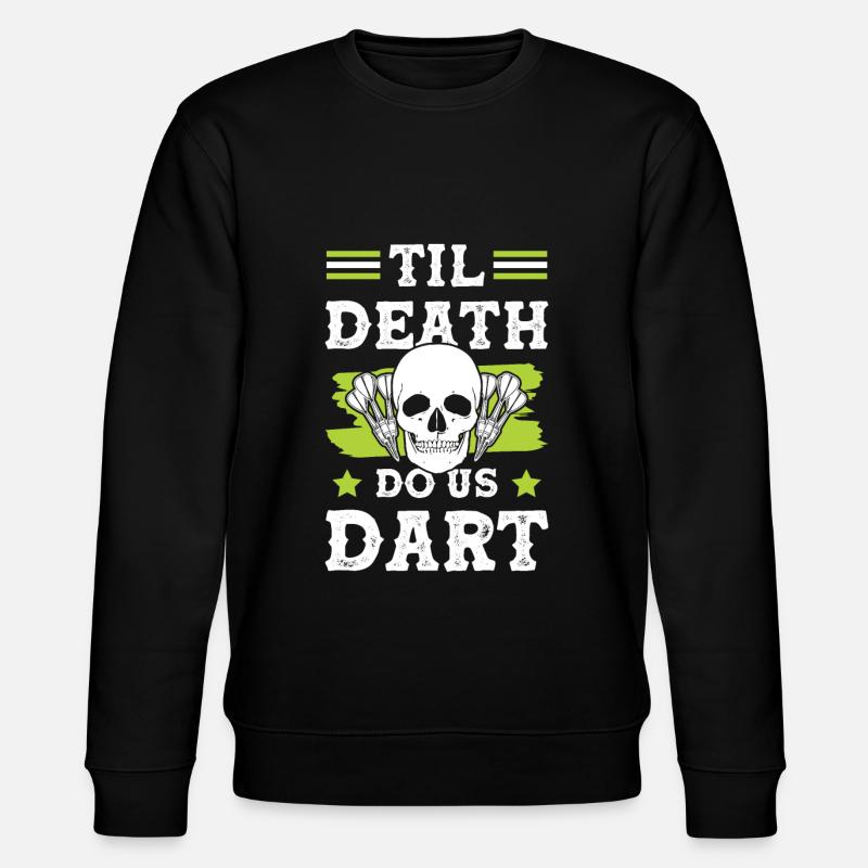 Dart drôle de dicton - Sweat bio CHANGER Stanley/Stella Unisexe - noir