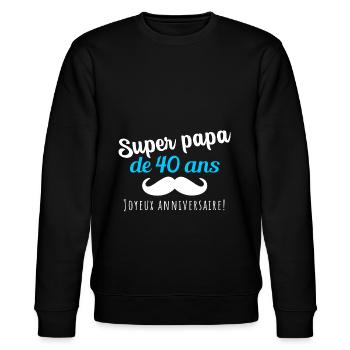 Super papa cadeau anniversaire 40 ans homme - Sweat bio CHANGER Stanley/Stella Unisexe - noir - Devant - Nik (191cm) & Marisol (170cm)