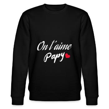 On t'aime papy cadeau fête des grands-pères - Sweat bio CHANGER Stanley/Stella Unisexe - noir - Devant - Nik (191cm) & Marisol (170cm)