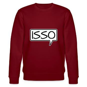Speech bubble "Isso" Agree Affirm - Stanley/Stella CHANGER Unisex Organic Sweatshirt - burgundy - Front - Nik (191cm) & Marisol (170cm)