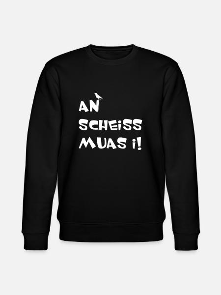 An scheiss muas i - Stanley/Stella Unisex Bio-Sweatshirt CHANGER  - Schwarz