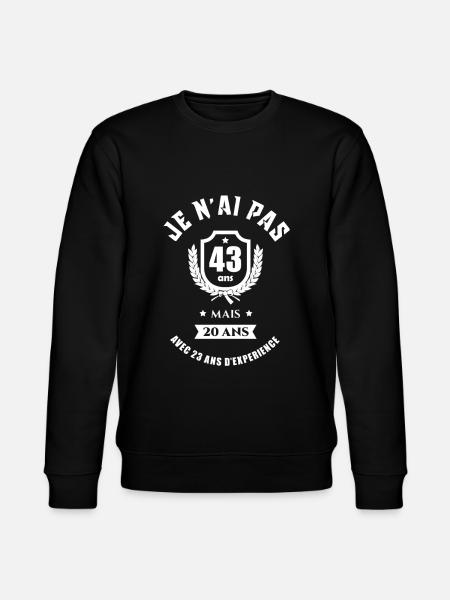 CADEAU ANNIVERSAIRE 43 ANS - Sweat bio CHANGER Stanley/Stella Unisexe - noir