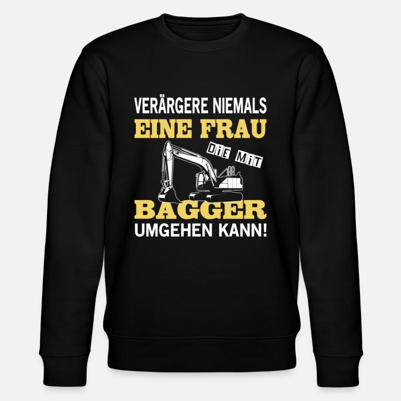 Baggerfahrer Sprüche Bagger Baggerführer Baustelle - Stanley/Stella Unisex Bio-Sweatshirt CHANGER  - Schwarz